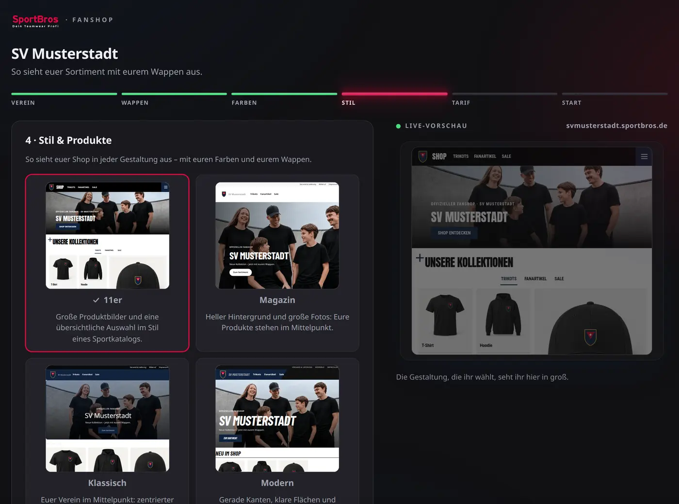 Fanshop-Assistent, Schritt Stil und Produkte: ein Stil mit T-Shirt, Hoodie und Cap, jeweils mit dem Wappen von SV Musterstadt. Darunter beginnt ein weiterer Stil.